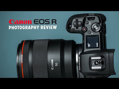 Canon EOS R Review (for Photography)