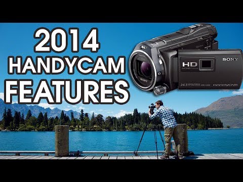 2014 Sony Handycam Features