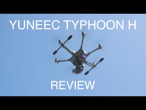 YUNEEC TYPHOON H REVIEW