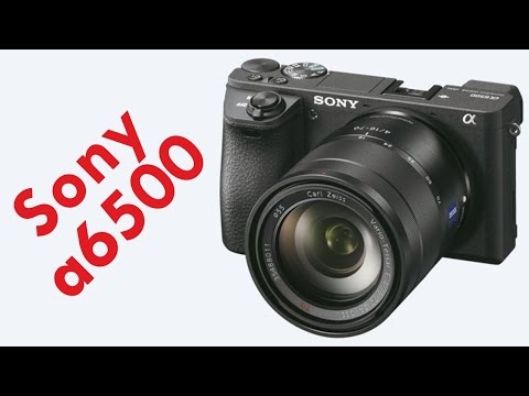 Sony a6500 Preview